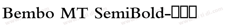 Bembo MT SemiBold字体转换
